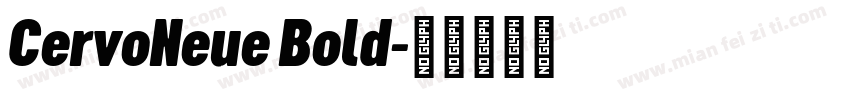 CervoNeue Bold字体转换